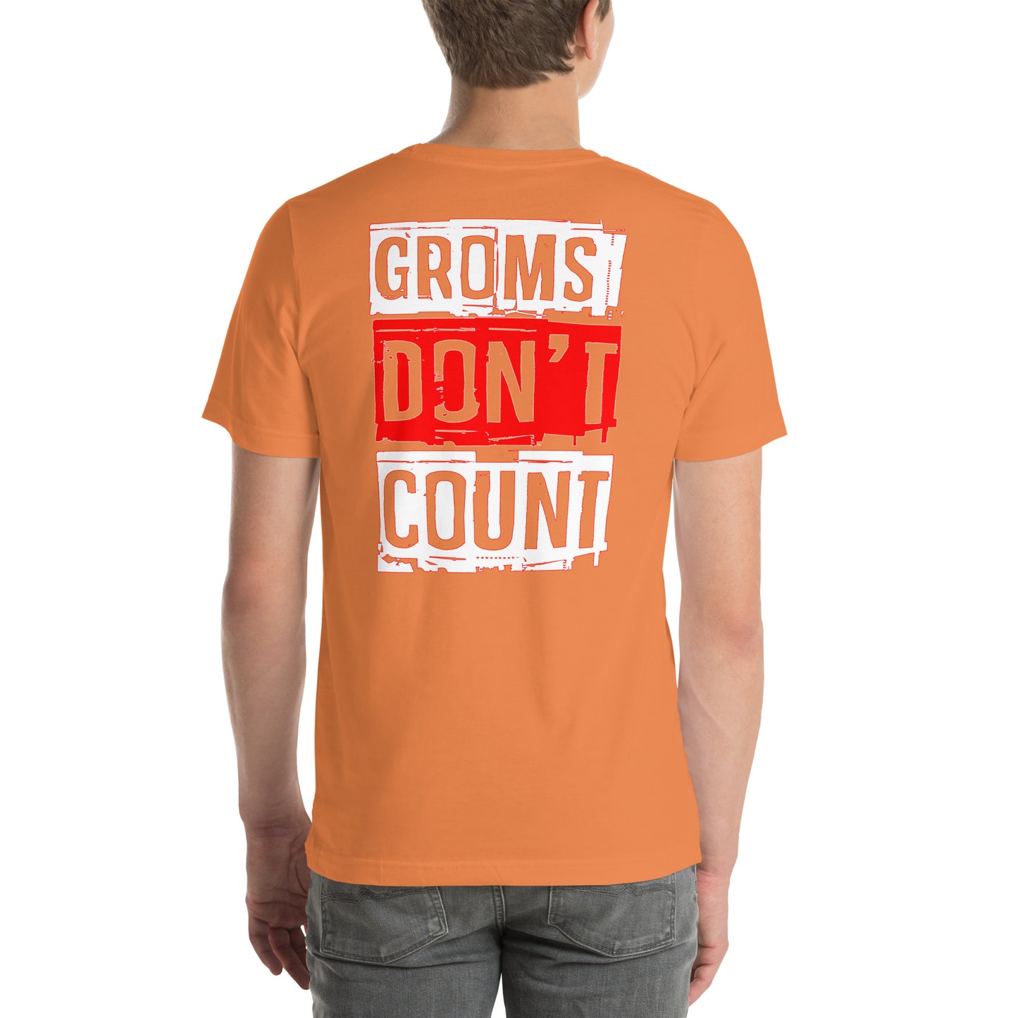 Groms Don't Count Tee