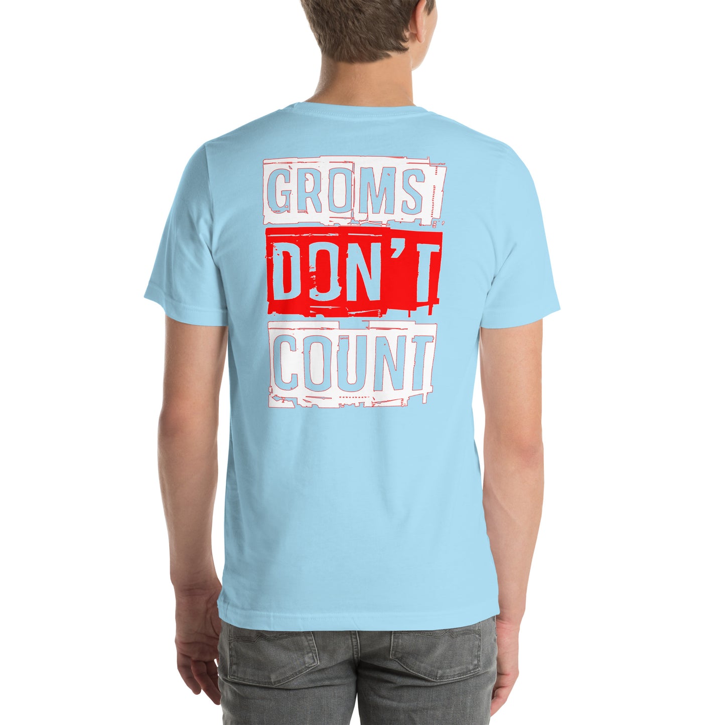 T-shirt « Les Groms ne comptent pas »